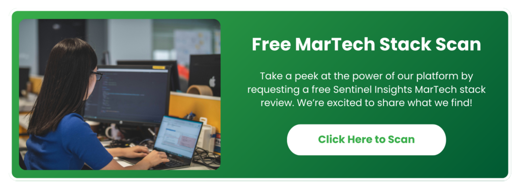 Free MarTech Scans from Sentinel Insights